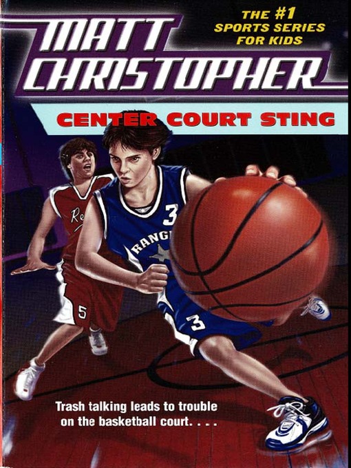 Title details for Center Court Sting by Matt Christopher - Available